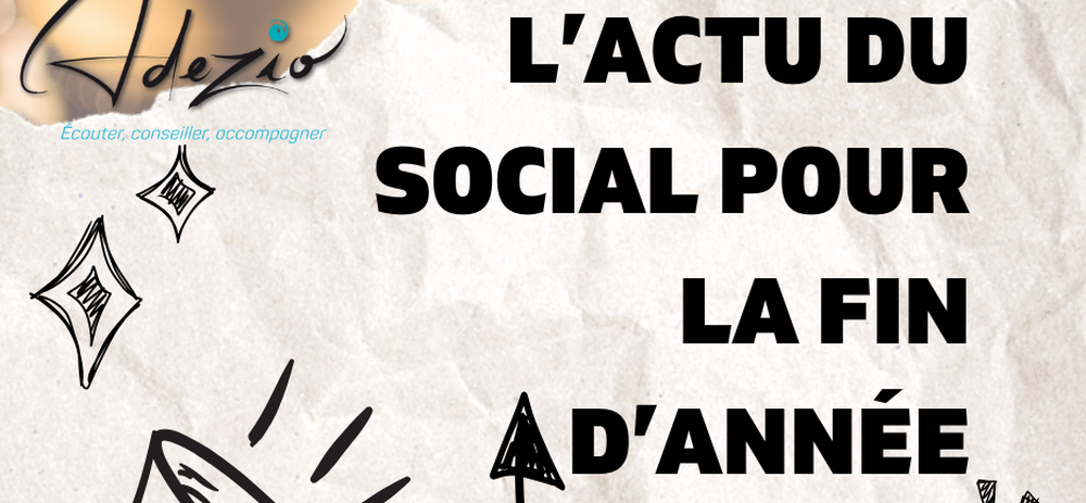 Note d'information | L'Actualité du Service Social pour la fin d'année 2025