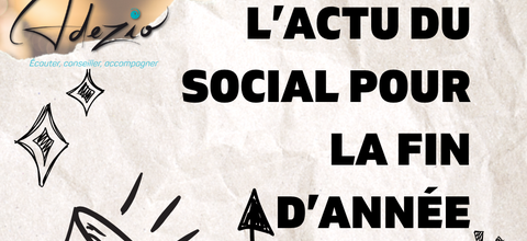 Note d'information | L'Actualité du Service Social pour la fin d'année 2025