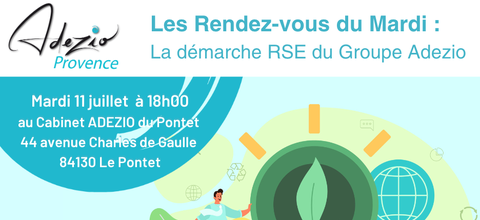 Adezio | Les rendez-vous du Mardi : La démarche RSE du Groupe Adezio !